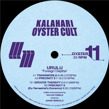 URULU - FOREIGN DEPTHS EP - Kalahari Oyster Cult 