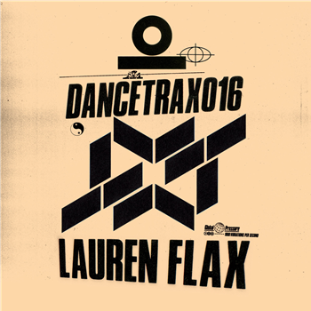 Lauren Flax - Dance Trax Vol.16 (Incl Jimmy Edgar Remix) - Dancetrax