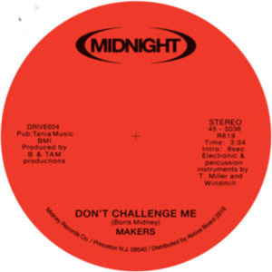 MAKERS - DONT CHALLENGE ME - MIDNIGHT DRIVE
