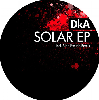 DkA - Solar EP - Break New Soil