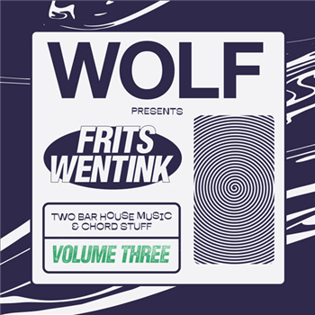Frits Wentin - Two Bar House Music & Chord Stuff Vol.3 - WOLF MUSIC