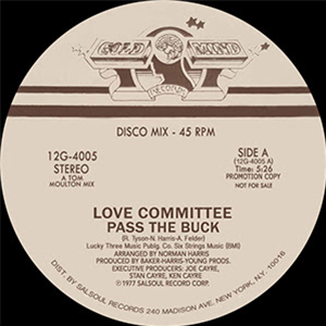 Love Committee - Pass the Buck - Salsoul / Sacred Rhythm