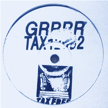 GRRRR - TAX12002 - Tax Free Records