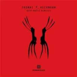 Thomas P. Heckmann - Body Music Remixes - Monnom Black