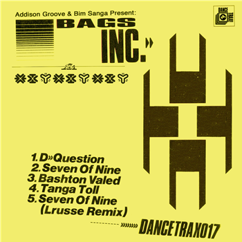 Addison Groove & Bim Sanga Present Bags Inc. - Dance Trax