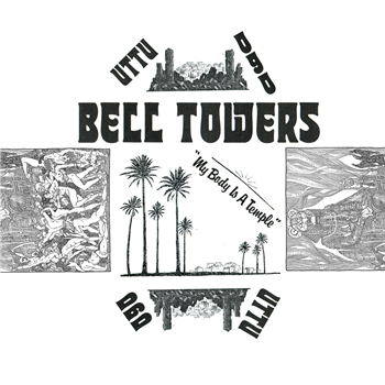 Bell Towers - My Body Is A Temple (incl. Andras Remix) - Unknown To The Unknown