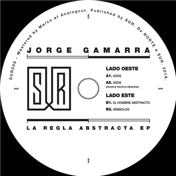 Jorge Gamarra - La Regla Abstracta (Incl. People Peoples Rework) - Sur