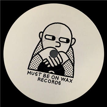 MBOW001 - Va - Must Be On Wax