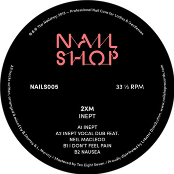 2XM - Inept  - tHE nAIL sHOP