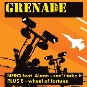 Nero feat. Alana / Plus 8 - Grenade Recordings
