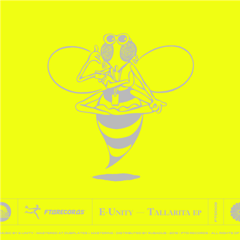 E-Unity - Tallarita EP - FTD