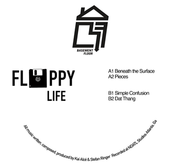 Floppy Life - Beneath The Surface EP - bASEMENT fLOOR Floppy Life - Beneath The Surface EP - bASEMENT fLOOR