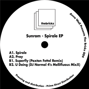 Sunrom - Spirale EP - The Bricks Sunrom - Spirale EP - The Bricks