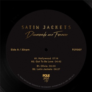 SATIN JACKETS - DIAMONDS ARE FOREVER - POLE JAM VINYL