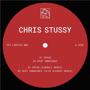 Chris Stussy - Speak - PIV Limited Chris Stussy - Speak - PIV Limited
