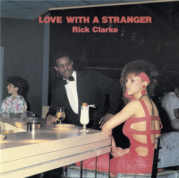 Rick Clarke - Love With A Stranger - Local Records
