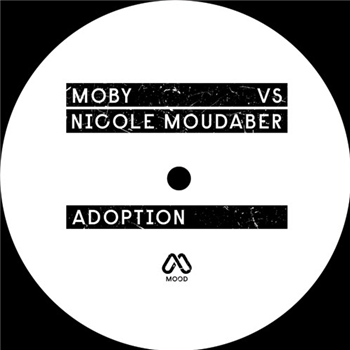 Moby Vs Nicole Moudaber - Adoption - Mood Records