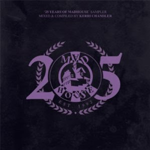 25 YEARS OF MADHOUSE - Va (2 X 12) - MADHOUSE RECORDS