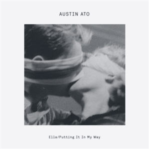 AUSTIN ATO - ELLA / PUTTING IT IN MY WAY EP - Delusions Of Grandeur