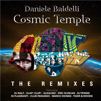 Daniele Baldelli - Cosmic Temple – The Remixes - Mondo Groove