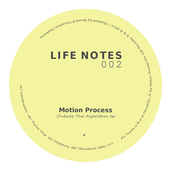 Motion Process - Outside The Algorithm EP - Life Notes Motion Process - Outside The Algorithm EP - Life Notes