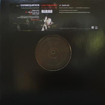 Consequence   - Live For Never (LP Sampler)  - Exit Records