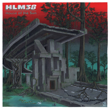 HLM38 - House Of The Sun EP - Notte Brigante
