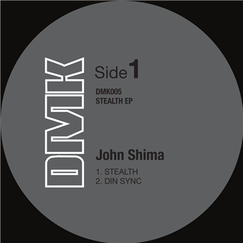 John Shima - Stealth EP - DMK John Shima - Stealth EP - DMK