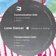 lone dancer - house is a tunnel - Deep Club