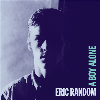 Eric Random - A Boy Alone (2 X LP) - Dark Entries
