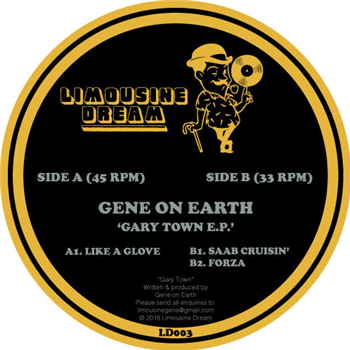 Gene On Earth - Gary Town EP - (One Per Person) - Limousine Dream