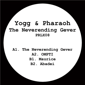 Yogg & Pharaoh - The Neverending Gever - Parallax Records