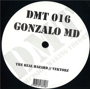 Gonzalo MD - The Real Hazard EP - Decision Making Theory