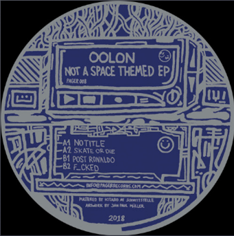 Oolon - Not a Space Themed EP - Pager Records