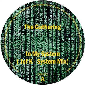 The Gathering - In My System (Jef K -System Mix) - Only One Music