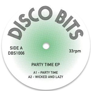 DISCO BITS - PARTY TIME EP - DISCOBITS