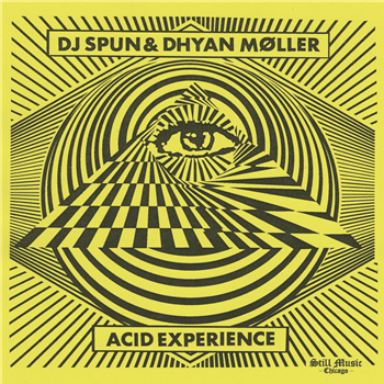 DJ SPUN & DHYAN MOLLER - ACID EXPERIENCE (3 X LP) - Still Music