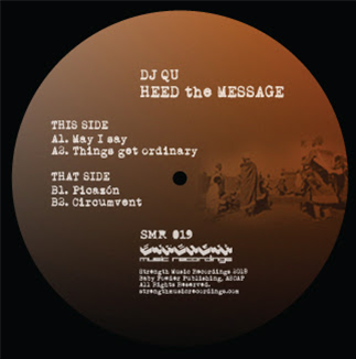 DJ QU - Heed The Message - Strength Music