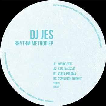 DJ Jes - Rhythm Method EP - Turquoise Blue DJ Jes - Rhythm Method EP - Turquoise Blue