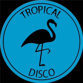 Tropical Disco Edits, Vol.5 - Various Artists - TROPICAL DISCO RECORDS