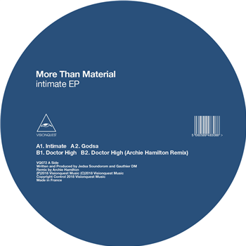 MORE THAN MATERIAL - INTIMATE EP (INC. ARCHIE HAMILTON REMIX) - Visionquest