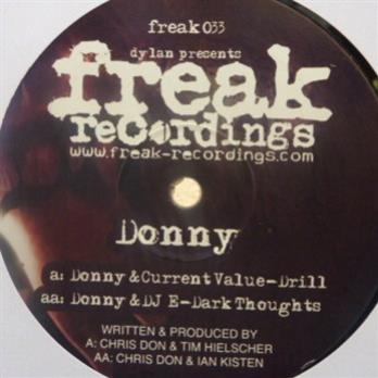 Donny & DJ E / Donny & Current Value - FREAK RECORDINGS