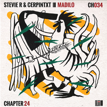 Stevie R & CERPINTXT (Feat. Ed Davenport & Man Power) - Madilo EP - Chapter 24 Records Stevie R & CERPINTXT (Feat. Ed Davenport & Man Power) - Madilo EP - Chapter 24 Records