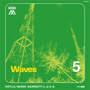 Rotla - Waves (incl.l.u.c.a. Quirky Mix) - Edizioni Mondo