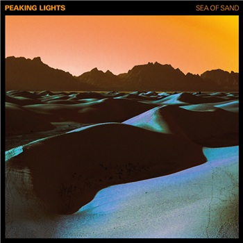 PEAKING LIGHTS - SEA OF SAND - Dekmantel