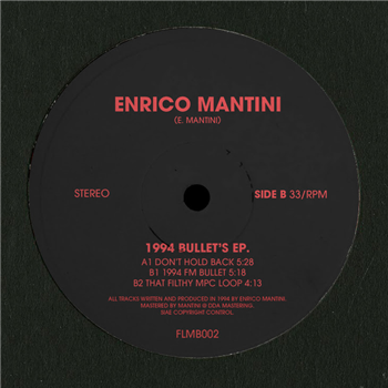 ENRICO MANTINI - 1994 BULLETS EP - FLMB