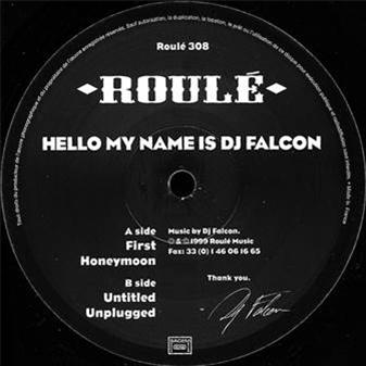 DJ FALCON - HELLO MY NAME IS DJ FALCON - ROULE MUSIC