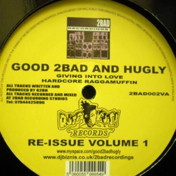 Good 2 Bad and Hugly - 2 Bad Records