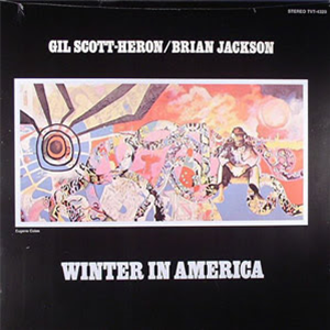 GIL SCOTT-HERON - WINTER IN AMERICA - TVT