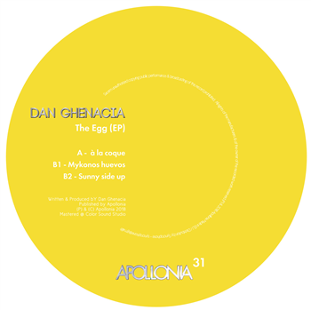 Dan Ghenacia – The Egg EP - APOLLONIA MUSIC